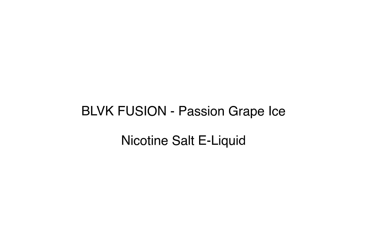 BLVK FUSION - Passion Grape Ice