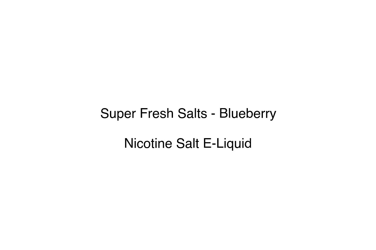 Super Fresh Salts - Blueberry