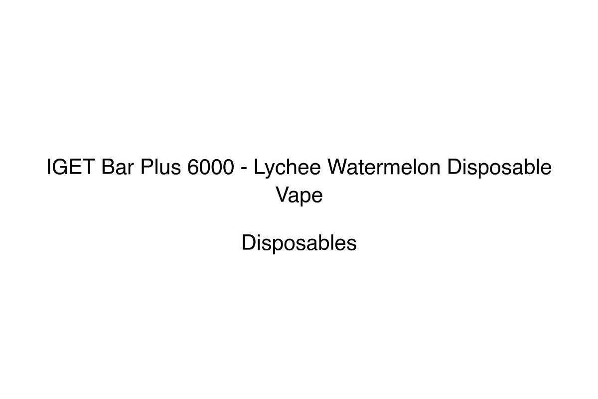 IGET Bar Plus 6000 - Lychee Watermelon Disposable Vape - Simply Vape