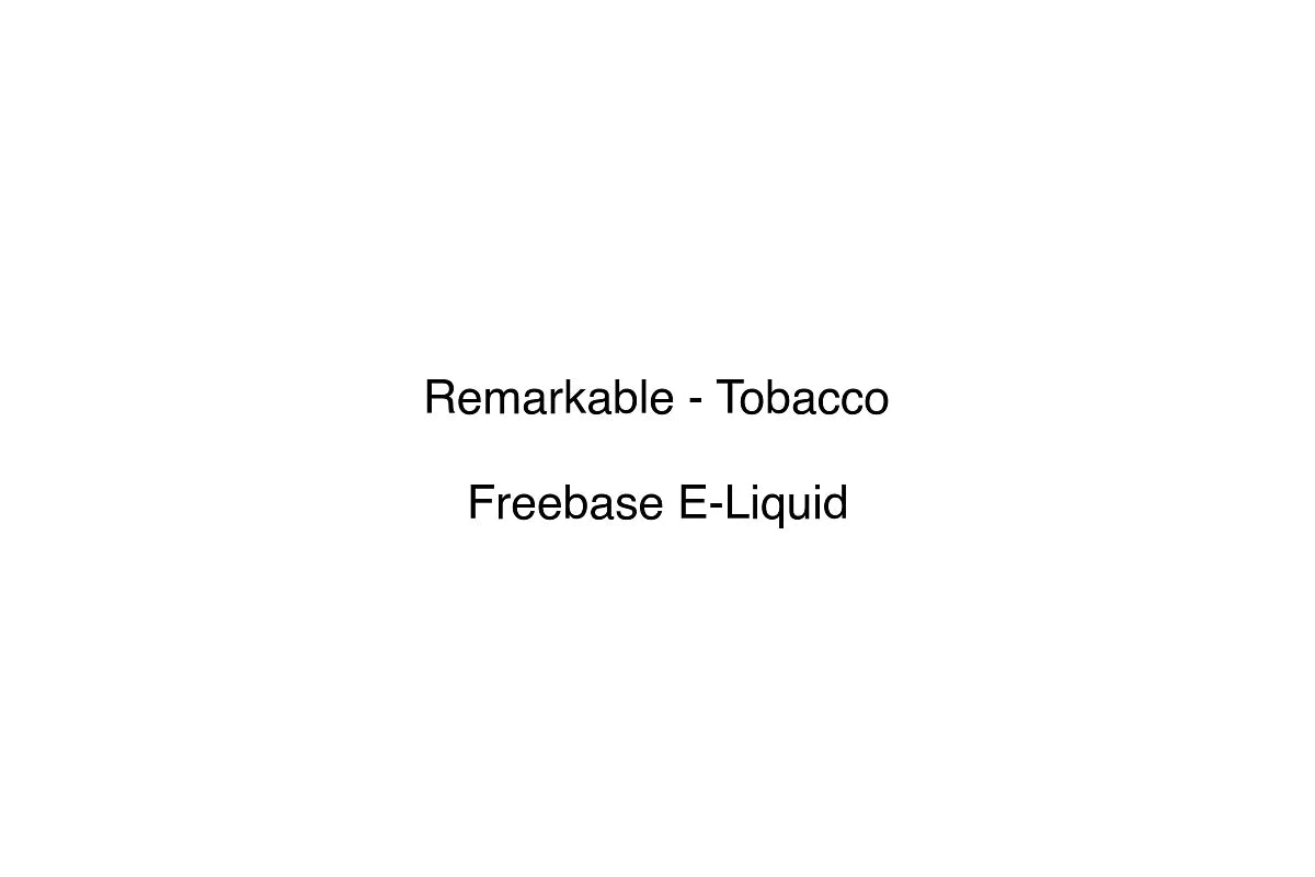 Remarkable - Tobacco