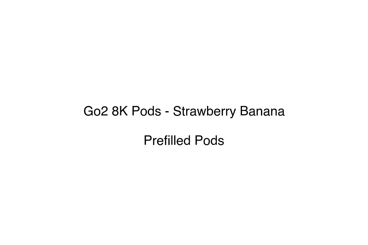 Go2 8K Pods - Strawberry Banana
