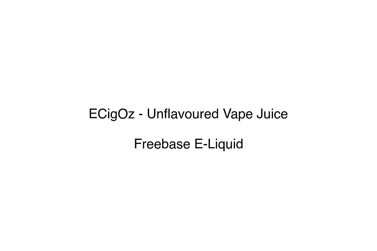 ECigOz - Unflavoured Vape Juice