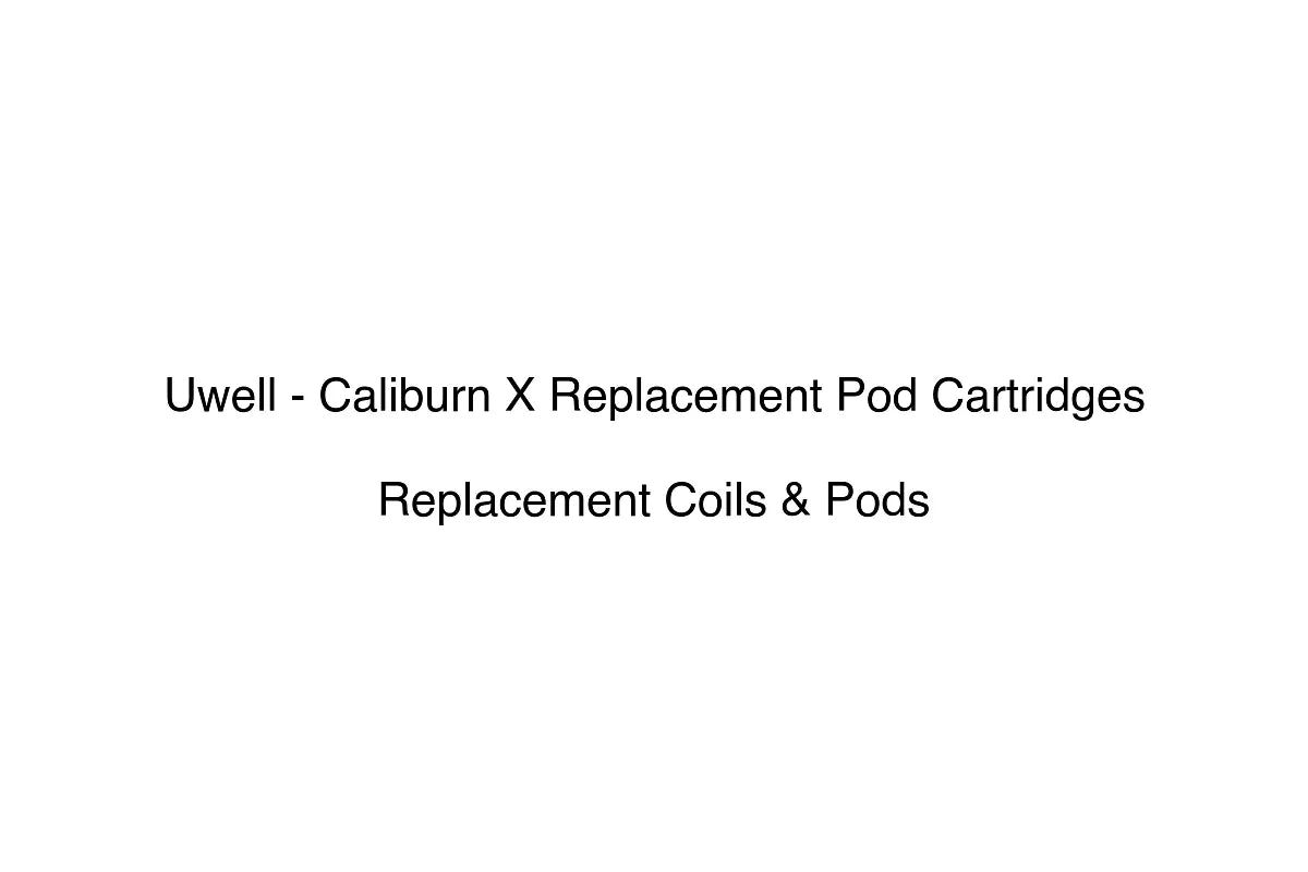 Uwell - Caliburn X Replacement Pod Cartridges - Simply Vape