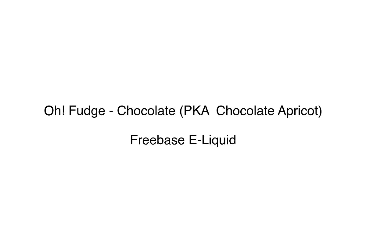 Oh! Fudge - Chocolate (PKA Chocolate Apricot)