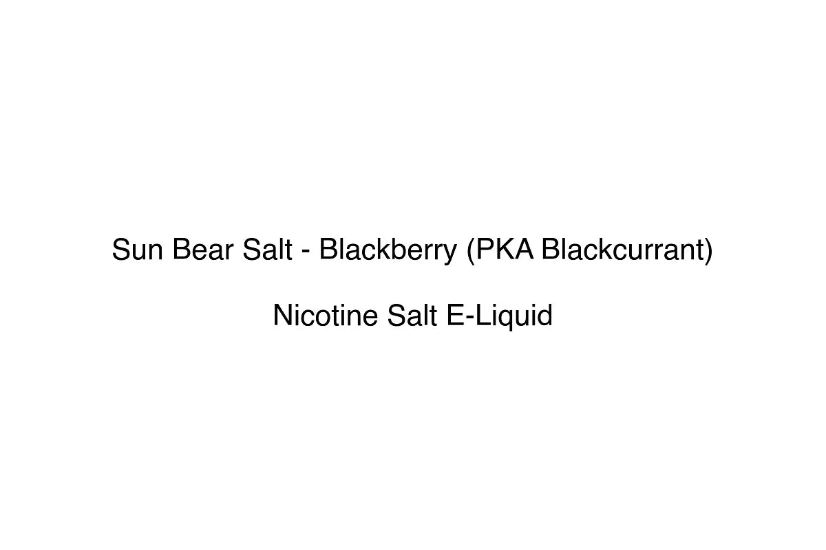 Sun Bear Salt - Blackberry (PKA Blackcurrant) - Simply Vape