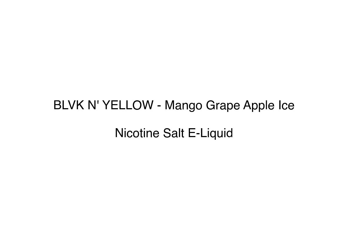 BLVK N' YELLOW - Mango Grape Apple Ice