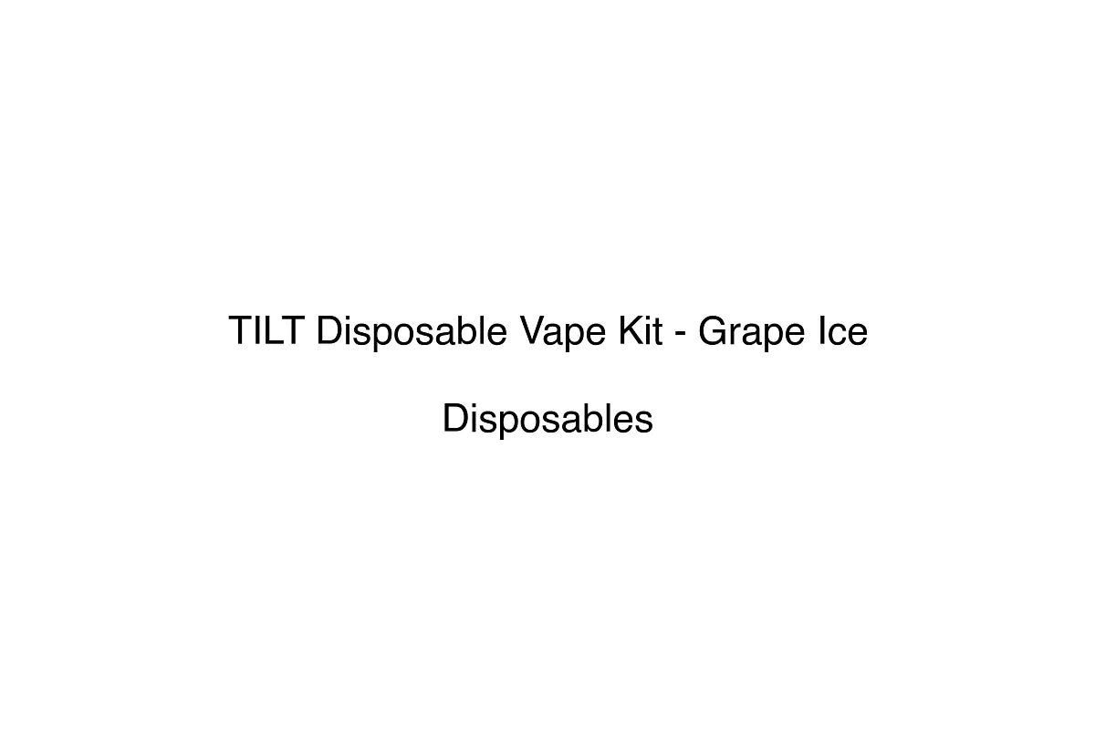 TILT Disposable Vape Kit - Grape Ice