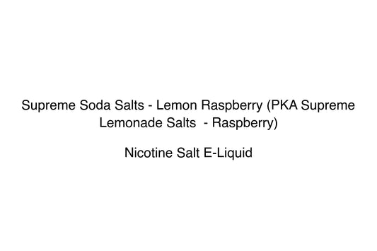 Supreme Soda Salts - Lemon Raspberry (PKA Supreme Lemonade Salts  - Raspberry) - Simply Vape