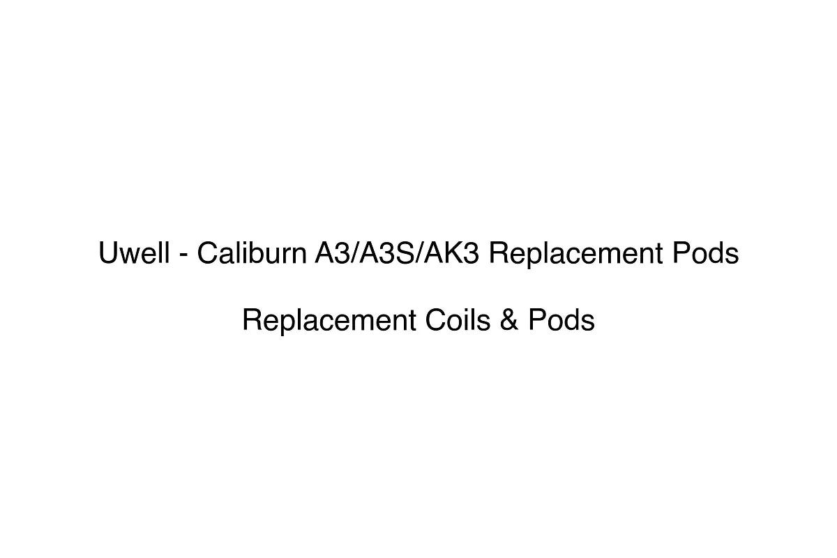 Uwell - Caliburn A3/A3S/AK3 Replacement Pods