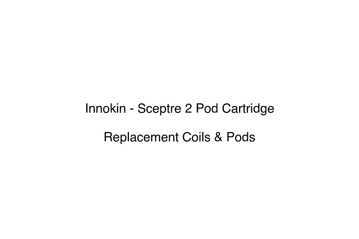 Innokin - Sceptre 2 Pod Cartridge