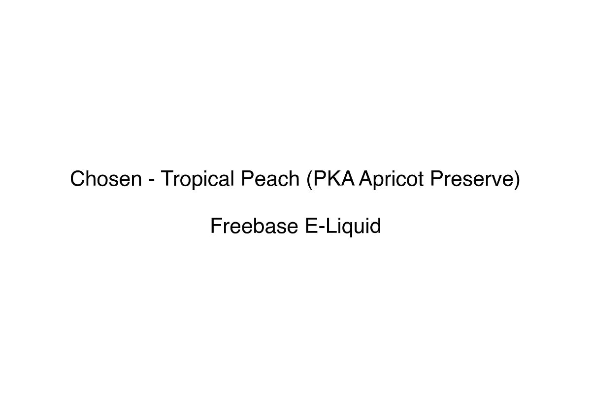 Chosen - Tropical Peach (PKA Apricot Preserve)