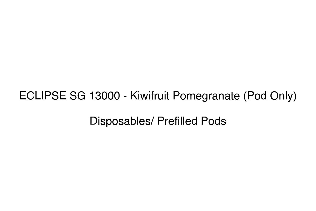 ECLIPSE SG 13000 - Kiwifruit Pomegranate (Pod Only)