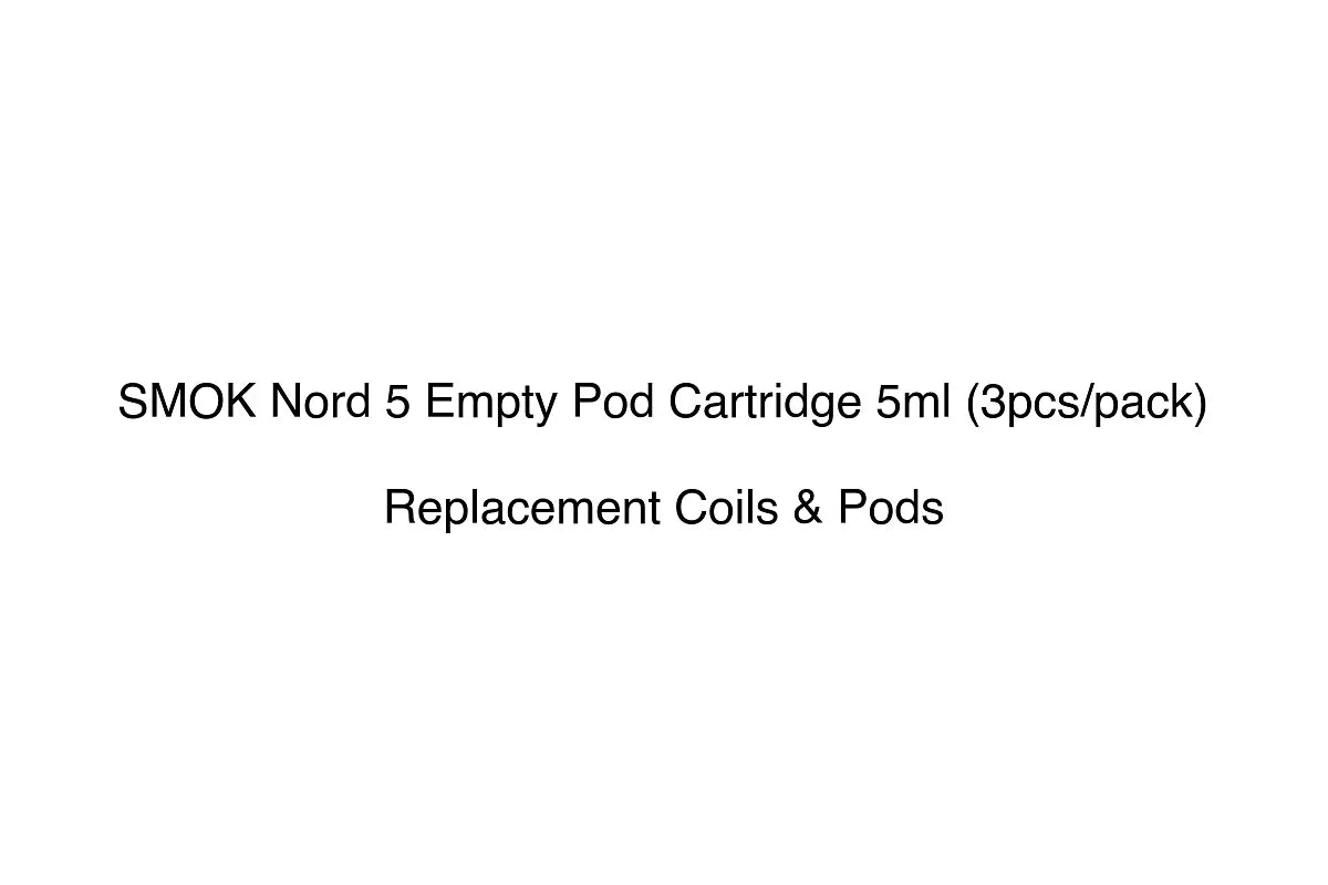 SMOK Nord 5 Empty Pod Cartridge 5ml (3pcs/pack)