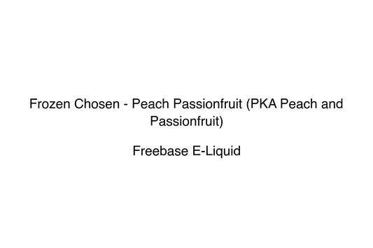 Frozen Chosen - Peach Passionfruit (PKA Peach and Passionfruit) - Simply Vape