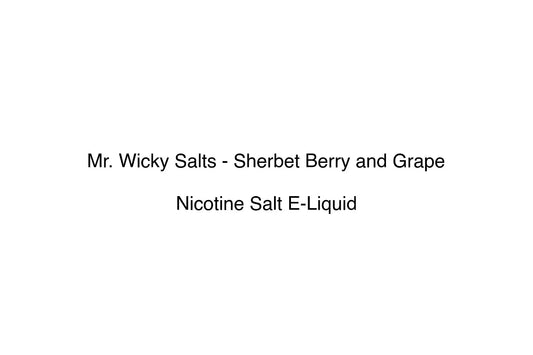 Mr. Wicky Salts - Sherbet Berry and Grape - Simply Vape