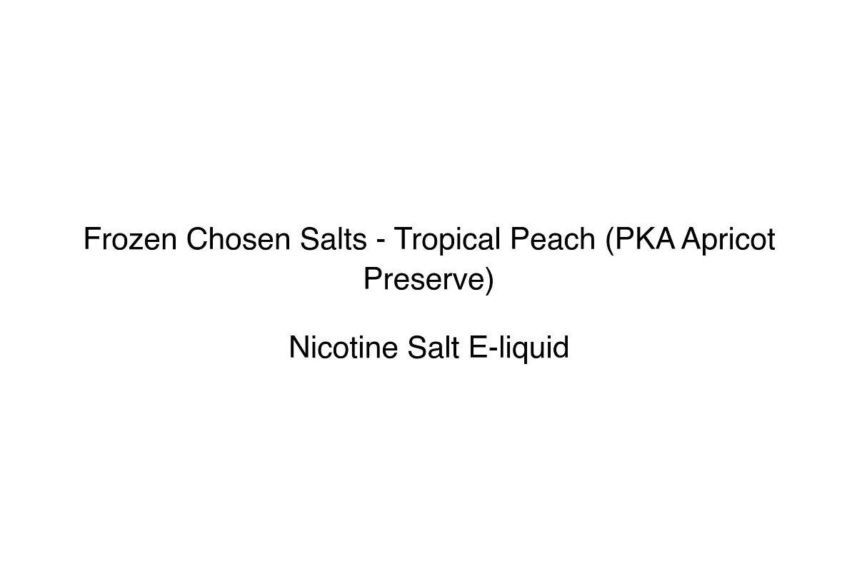 Frozen Chosen Salts - Tropical Peach (PKA Apricot Preserve)