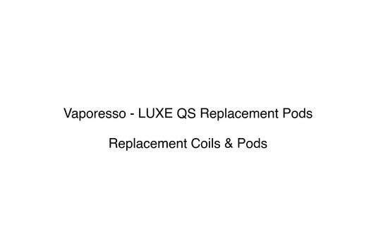 Vaporesso - LUXE QS Replacement Pods - Simply Vape