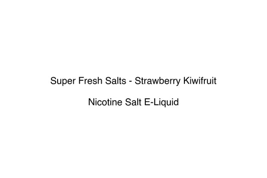Super Fresh Salts - Strawberry Kiwifruit - Simply Vape