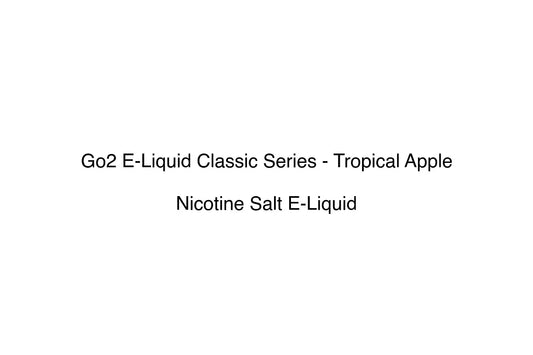 Go2 E-Liquid Classic Series - Tropical Apple - Simply Vape