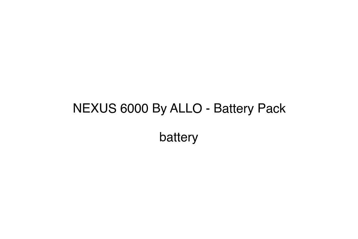 NEXUS 6000 By ALLO - Battery Pack
