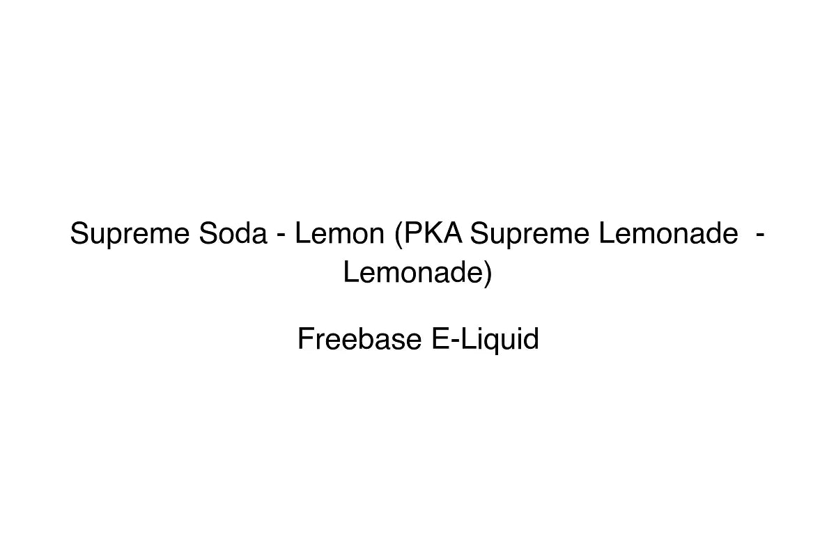 Supreme Soda - Lemon (PKA Supreme Lemonade  - Lemonade)