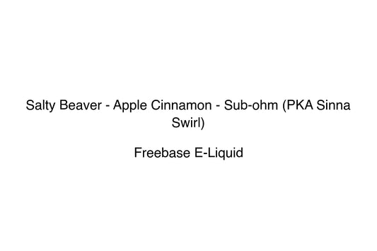 Salty Beaver - Apple Cinnamon - Sub-ohm (PKA Sinna Swirl) - Simply Vape