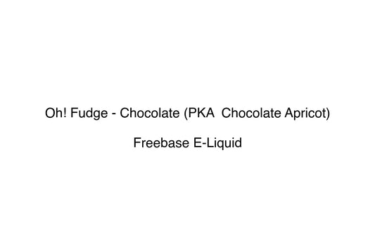 Oh! Fudge - Chocolate (PKA  Chocolate Apricot) - Simply Vape
