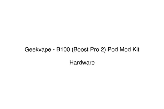 Geekvape - B100 (Boost Pro 2) Pod Mod Kit